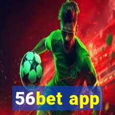 56bet app